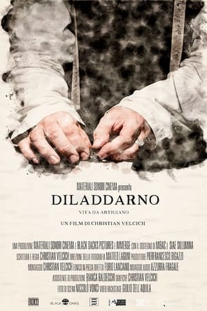 Diladdarno - Vita di un artigiano