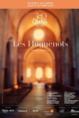 Opéra National de Paris: Meyerbeer's Les Huguenots