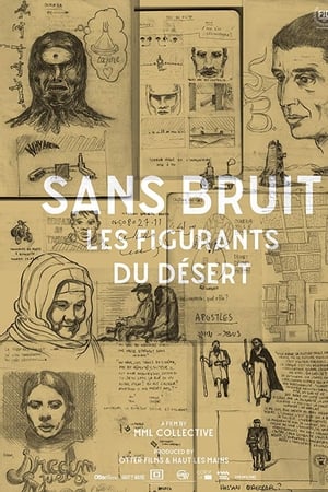 Sans bruit, les figurants du désert