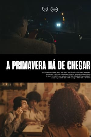 A Primavera Há de Chegar