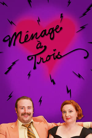 Ménage à Trois