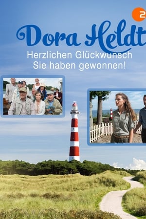Dora Heldt: Herzlichen Glückwunsch, Sie haben gewonnen!