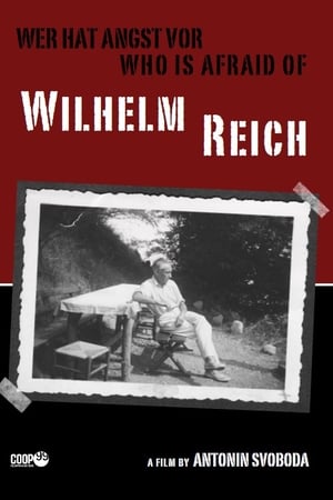 Wer hat Angst vor Wilhelm Reich?