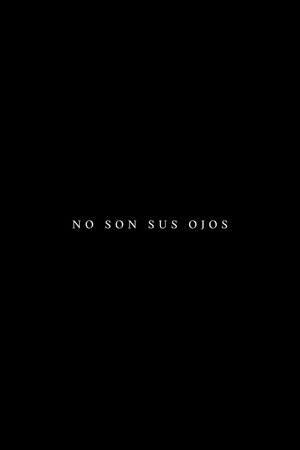 No son sus ojos