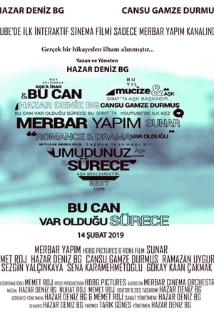 Bu Can Var Oldugu Sürece