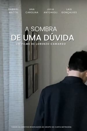 A Sombra de uma Dúvida