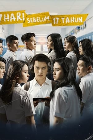 7 Hari Sebelum 17 Tahun