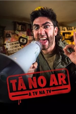 Tá no Ar: A TV na TV第6季