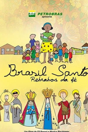 Brasil Santo - Retratos da Fé