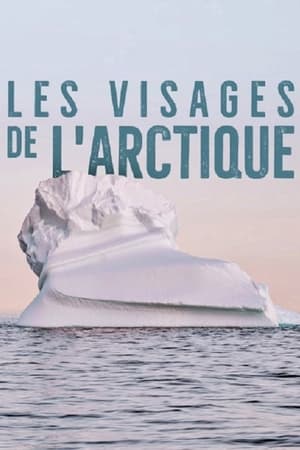 Les visages de l'arctique