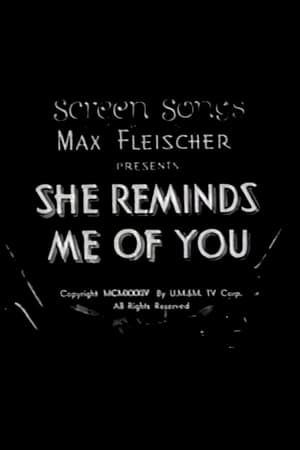 She Reminds Me of You