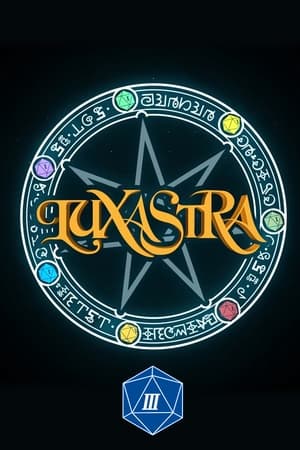 Luxastra第3季