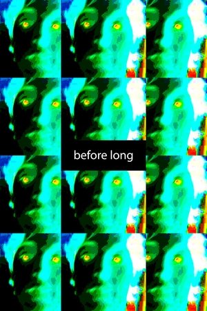 before long