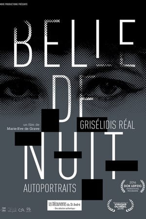 Belle de Nuit : Grisélidis Réal, autoportraits