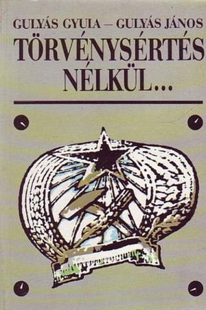 Törvénysértés nélkül