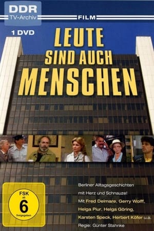 Leute sind auch Menschen