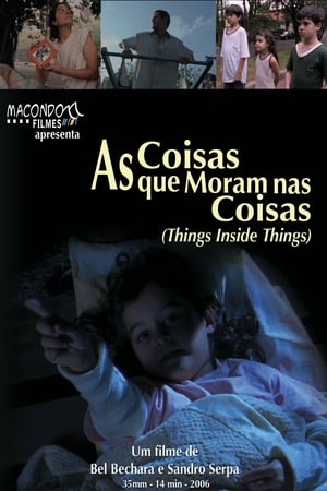 As Coisas Que Moram nas Coisas