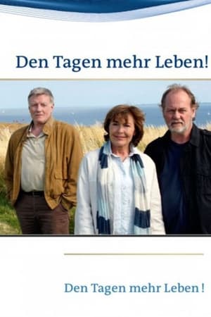 Den Tagen mehr Leben!