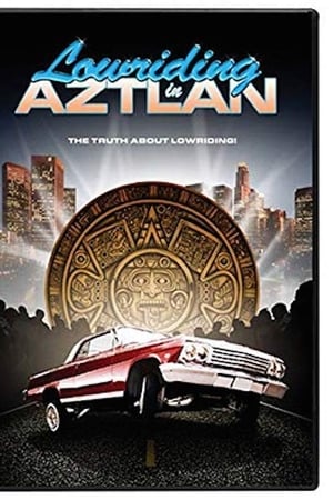 Lowriding in Aztlan