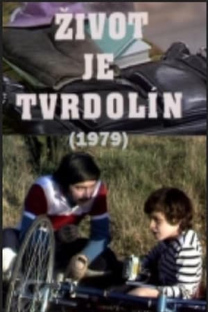 Život je tvrdolín