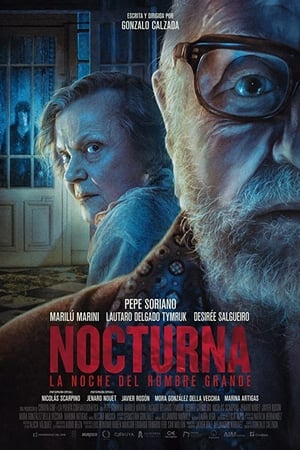 Nocturna - La noche del hombre grande