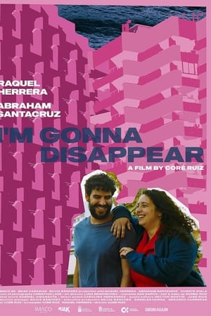 Voy a desaparecer