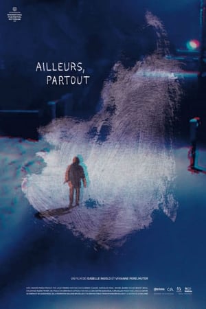 Ailleurs, Partout