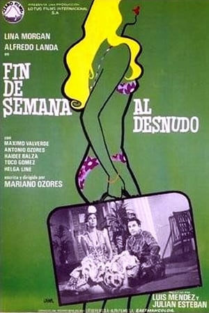 Fin De Semana Al Desnudo