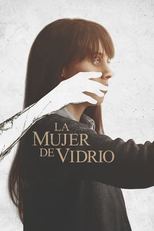 La mujer de vidrio