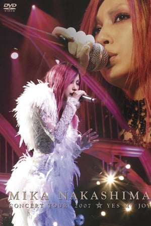 中岛美嘉2007年巡回演唱会 爱的诺言YES MY JOY