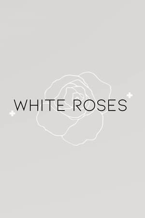 White Roses