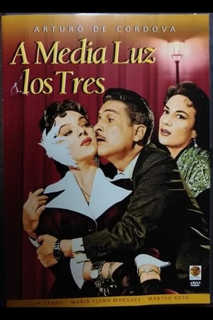A Media Luz Los Tres