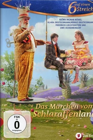 Das Märchen vom Schlaraffenland