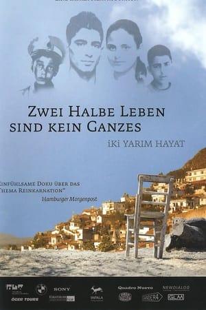 Zwei halbe Leben sind kein ganzes
