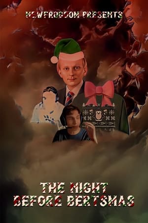 The Night Before Bertsmas