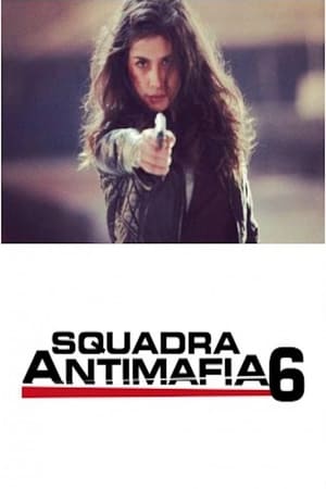 Squadra antimafia – Palermo oggi第6季