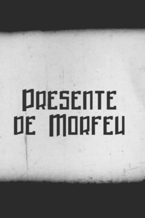 Presente de Morfeu