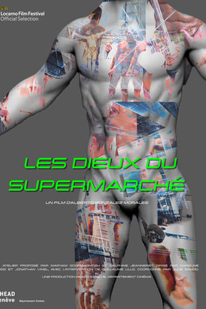 Les dieux du supermarché