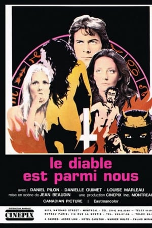 Le diable est parmi nous