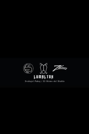 Lumaltok-svabajel pukuj-el ritmo del diablo