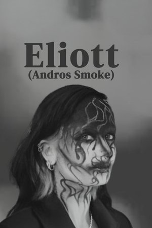 Eliott (Andros Smoke)