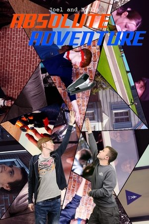 Joel and Ned's Absolute Adventure