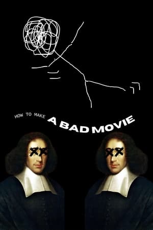 How to make a bad movie ?