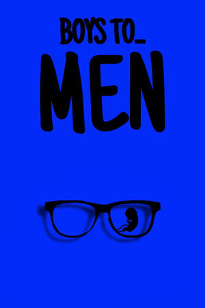 Boys to Men - Bro to Bro