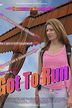 Got To Run