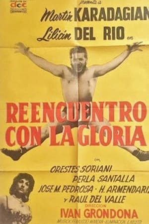 Reencuentro con la gloria