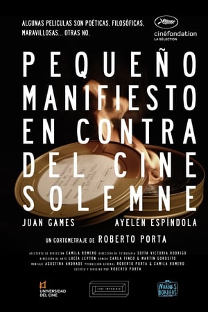 Pequeño manifiesto en contra del cine solemne
