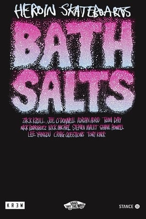 Heroin Skateboards: Bath Salts