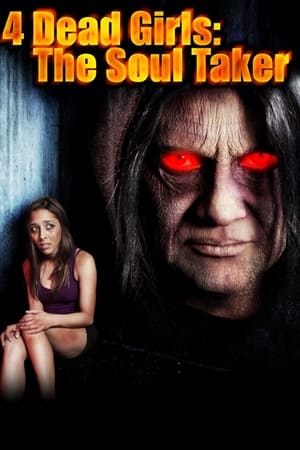 4 Dead Girls: The Soul Taker