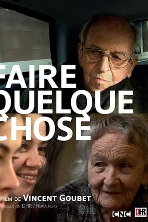 Faire quelque chose